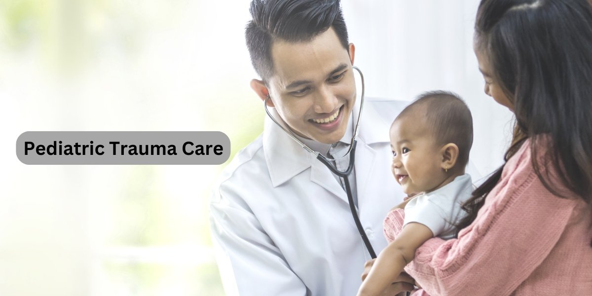 Pediatric Trauma Care - Healix Hospitals